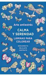 Arte Antiestrés. Calma y Serenidad
