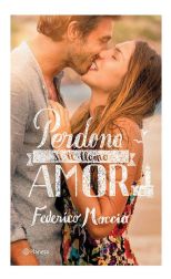 Perdona Si Te Llamo Amor