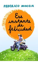 Ese Instante de Felicidad