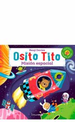 Osito Tito. Misión espacial