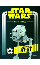 Star Wars. Monta tu nave. Construye tu AT-ST