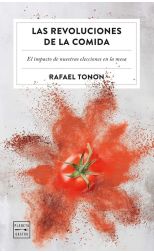 Las revoluciones de la comida