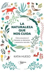 La naturaleza que nos cuida