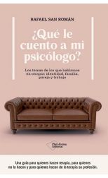 ¿Qué le cuento a mi psicólogo?