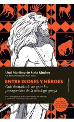 Entre dioses y héroes
