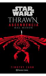 Mal menor. Star Wars Thrawn Ascendencia. 3