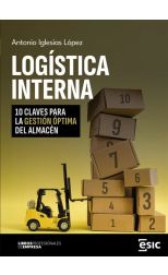 Logística interna. 10 claves para la gestión óptima del almacén