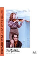 Nouvelle Vague. La ola que no cesa