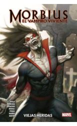 Morbius 1. el Vampiro Viviente. Viejas Heridas