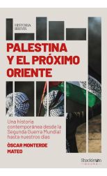 Palestina y el Próximo Oriente