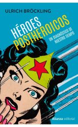Héroes postheroicos