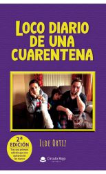 Loco Diario de una Cuarentena