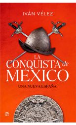 La conquista de México