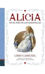 Alicia en el País de las Maravillas. Libro Carrusel