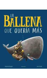 La ballena que quería más