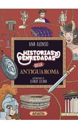 Historias enredadas en la antigua Roma