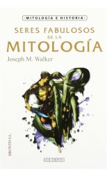 Seres Fabulosos de la Mitologia