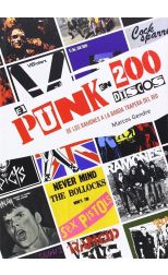 El Punk en 200 Discos. de los Ramones a la Banda Trapera del Río