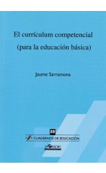 El Currículum Competencial. Para la Educación Básica