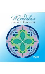 Mandalas Para una Vida Serena