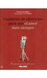 Cuaderno de Ejercicios Para que el Amor Dure Siempre