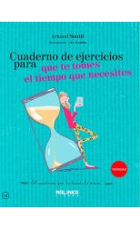 Cuaderno de Ejercicios Para que Te Tomes el Tiempo que Necesites. el Cuaderno que Te Tiende la Mano