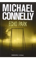 Harry Bosch 12. Echo Park