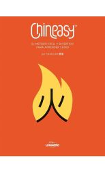 Chineasy. el Método Fácil y Divertido Para Aprender Chino