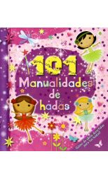 101 Manualidades de Hadas