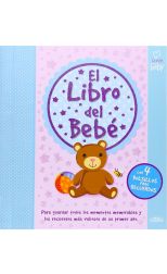 I Love My Baby. el Libro del Bebé