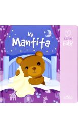 I Love My Baby. Mi Mantita