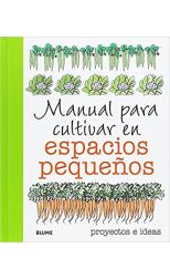 Manual Para Cultivar en Espacios Pequeños