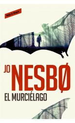 Harry Hole 1. el Murciélago