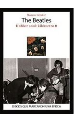 The Beatles. Rubber Soul. Kilómetro 0