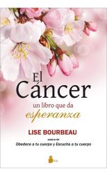 El Cáncer. un Libro que Da Esperanza