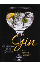 Gin. La esencia de la ginebra