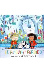 Miau. el Pinguino Perdido: una Historia de Oliver y Patch