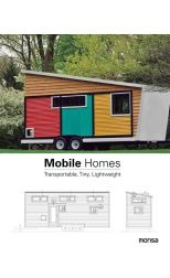 Mobile Home. Transportable. Tiny. Lightweight