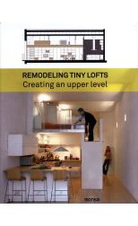 Remodeling Tiny Lofts. Creating An Upper Level