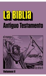 La Biblia: Antiguo Testamento