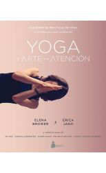 Yoga. el Arte de la Atención