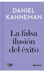 La Falsa Ilusión del Éxito