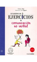 Cuaderno de Ejercicios de Comunicación No Verbal