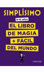 Simplisimo. el Libro de Magia Mas Facil del Mundo