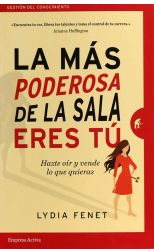 La Más Poderosa de la Sala Eres Tú. Hazte Oír y Vende lo que Quieras