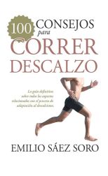 100 Consejos Para Correr Descalzo