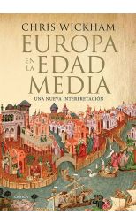 Europa en la Edad Media. una Nueva Interpretación