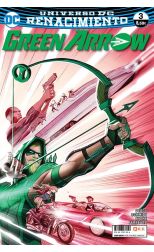 Universo Dc Renacimiento. Green Arrow 3