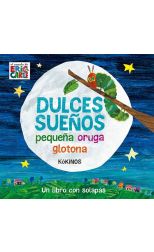 Dulces Sueños. Pequeña Oruga Glotona