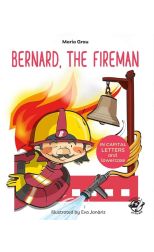 Bernard, the Fireman